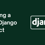 Start new Django Project